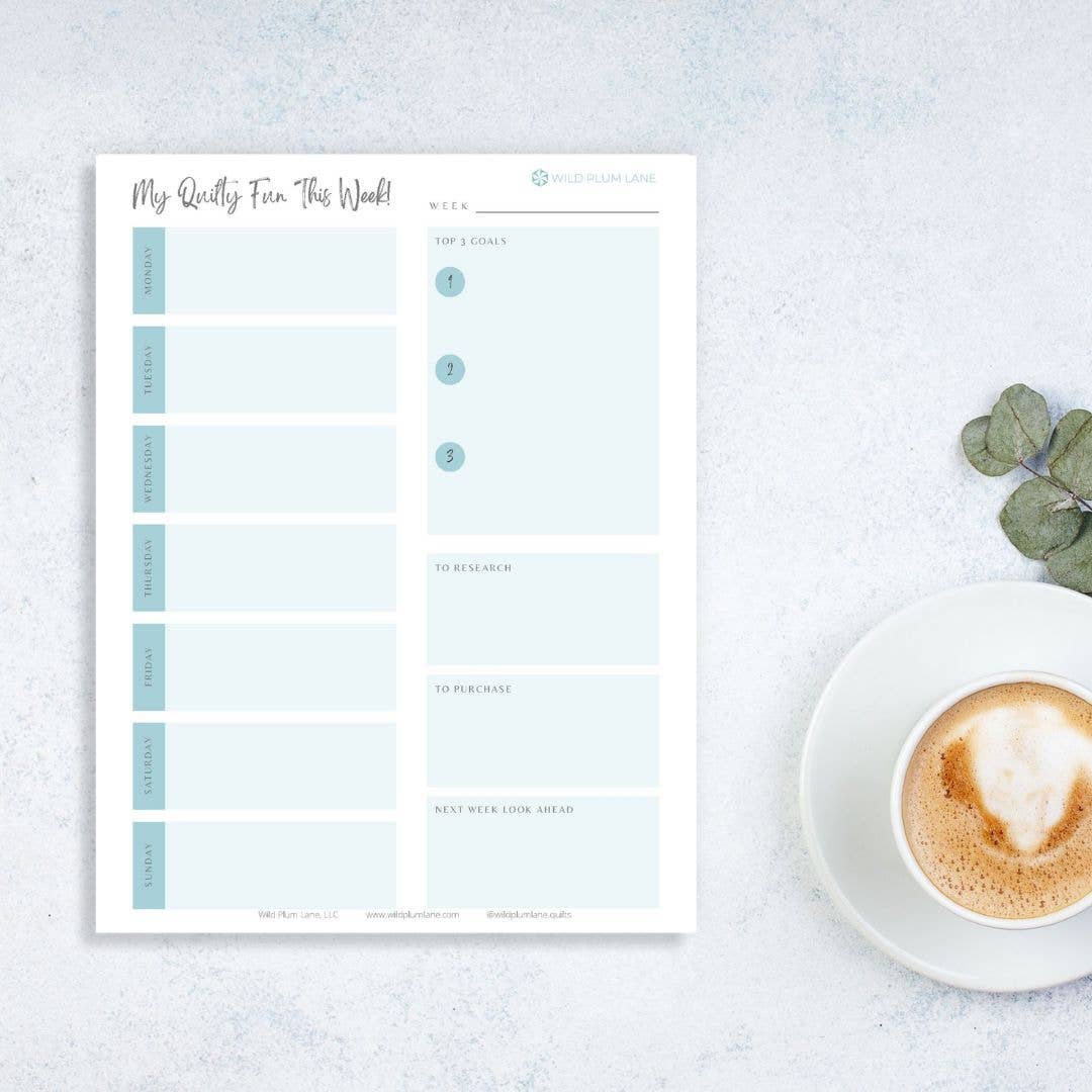 Wild Plum Lane - Quilter's Weekly Planner Pad
