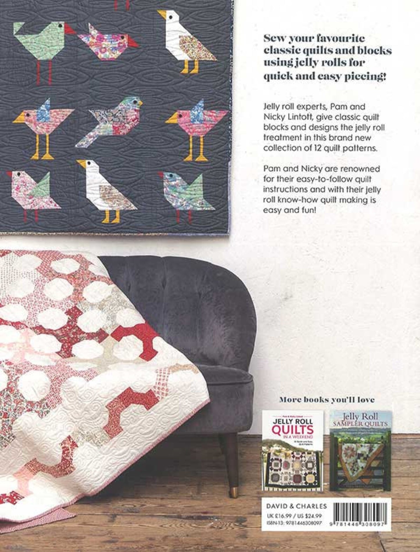 Jelly Roll Quilts: The Classic Collection