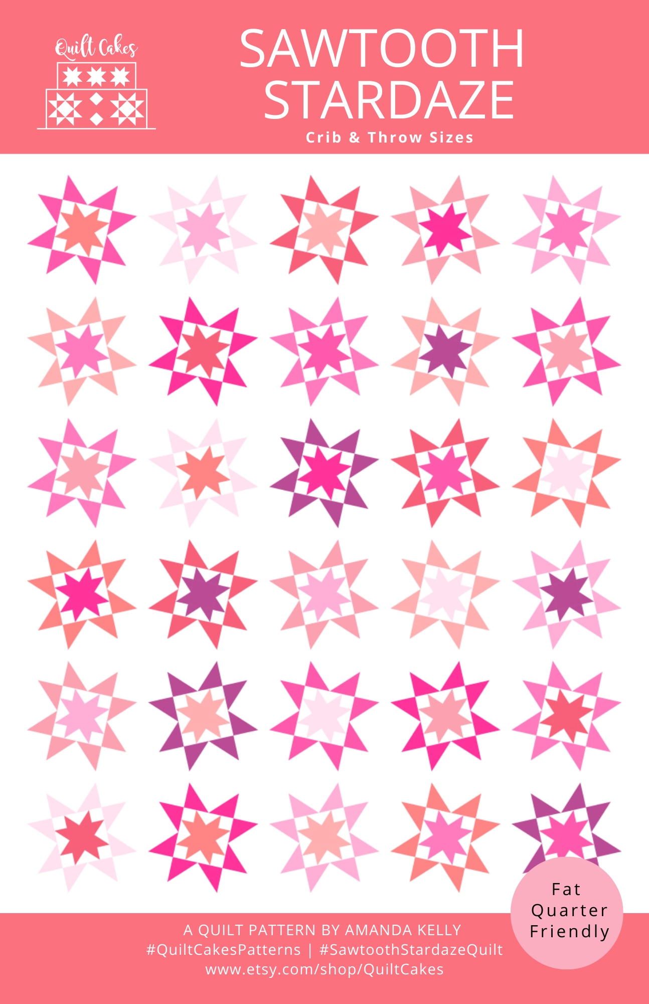 QuiltCakes - Sawtooth Stardaze Quilt Pattern Printed