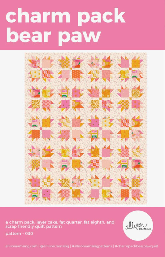 AllisonRamsing.com - *NEW PATTERN* Charm Pack Bear Paw Quilt Pattern - Printed