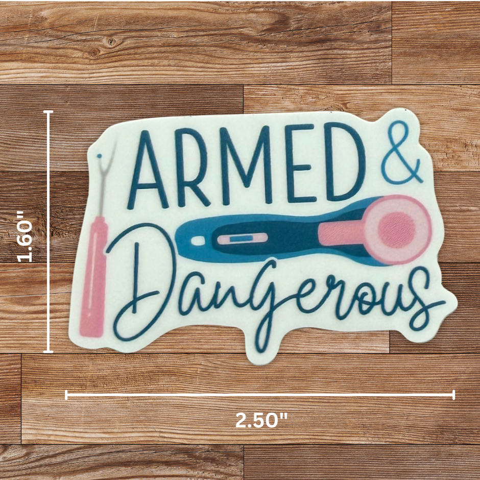 My Beste Quilt Co - Armed & Dangerous Sticker - 4 Pack